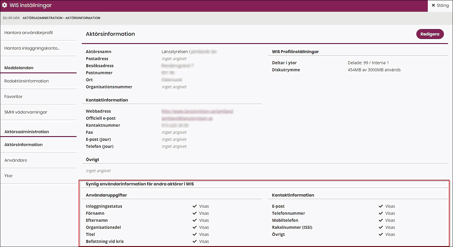 Ska andra WIS-aktörer ha möjlighet att se namn och kontaktuppgifter till användare inom din aktör? Aktörsadministratören kan välja att visa eller inte visa personuppgifter för andra aktörer genom att redigera WIS Inställningar/ Aktörsinformation.